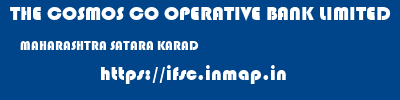 THE COSMOS CO OPERATIVE BANK LIMITED  MAHARASHTRA SATARA KARAD   ifsc code